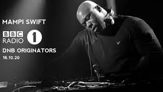 Mampi Swift BBC Radio 1 DNB Originators
