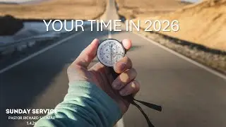 Ваше время в 2026 году | Пастор Ричард Салазар