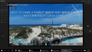 How to make a Parrot Bebop and Bebop 2 v&iacute;deo with the flight data overlay
