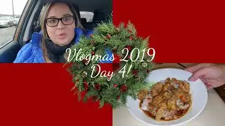 Vlogmas 2019 Day 4 | DITL | Leanne's Life