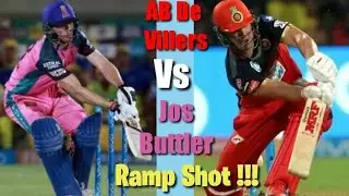 AB De Villers Vs Jos Buttler Ramp Shot !!! Which One You Choose ???
