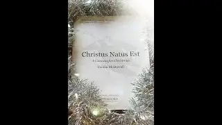 Christus Natus Est: Cecilia McDowall (University of Essex Choir)