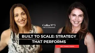 Built to Scale: Strategy That Performs with Chelsea Grayson