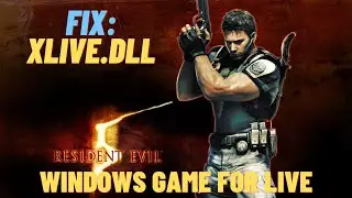 Resident Evil 5 not launching | Windows Game for Live | Game not Saving