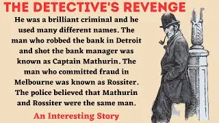 'The Detective's Revenge' | Best English Stories | Improve Your English Listening Skills | Audiobook