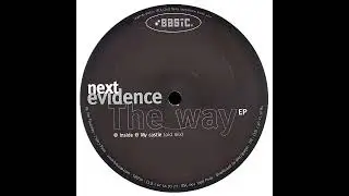 Next Evidence - My Castle (Old Mix) (1998)