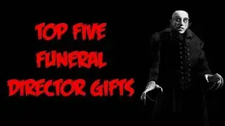 Top 5 Funeral Director Gifts