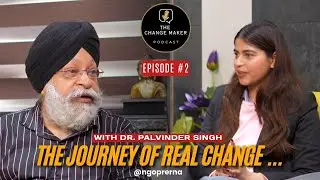 The Journey of Real Change... | The Change Maker | Episode 2