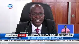 Ministry of roads begins the the handover process for Kenya_S. Sudan road network