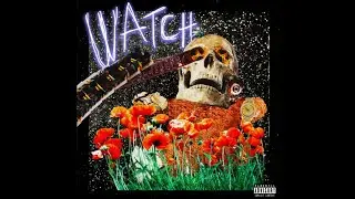 Travis Scott - Watch (Instrumental)