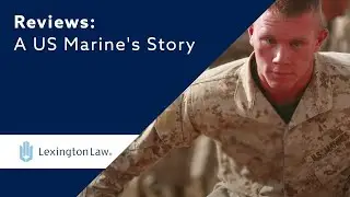 Lexington Law Reviews - A US Marine's Story