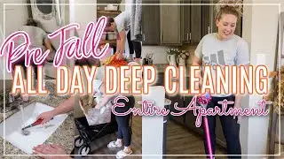 PRE FALL CLEAN WITH ME 2021!  ENTIRE APARTMENT ALL DAY DEEP CLEAN | YOUTUBE CLEANING MOTIVATION 2021