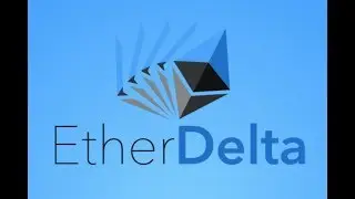 EtherDelta Tutorial - Clearly Explained