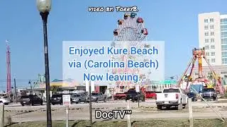 Kure Beach, NC | Official DocTV&trade; | Torry Barnette