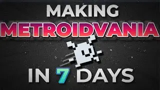 I Tried to Make a Metroidvania in Just 7 Days