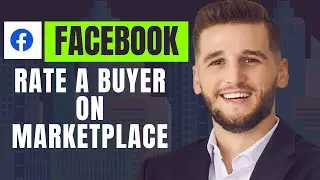 Как оценить покупателя на Facebook Marketplace