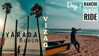 Vizag the Beautiful City, Ranchi to Vizag Ride- Day 7, RK Beach, Rushikonda, Yarada beach, Rock Arch