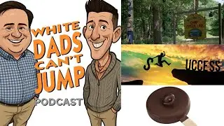 Episode 7 - Camping, Success and Dilly Bars