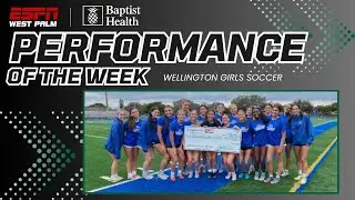 Wellington Girls Soccer Wins Baptist Performance of the Week | #highschoolsoccer