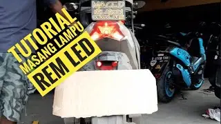 VLOG 73 - Tutorial Masang Lampu Rem LED - By : SAID MC (29.11.2018)