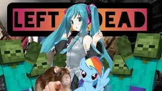 Left 4 Dead 2 con mods | Edición - Waifus y Minecraft