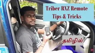 Renault Triber RXZ Remote. Tips and Tricks in tamil.