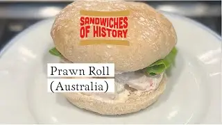 Prawn Roll (Australia) on Sandwiches of History⁣