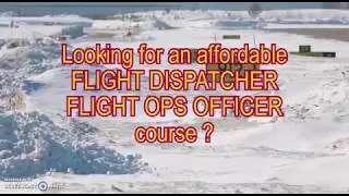 Flight Dispatcher / Flight Operations Officer E-Learning