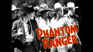 Phantom Ranger (1938) | Full Movie | Tim McCoy | Suzanne Kaaren | Karl Hackett | Sam Newfield