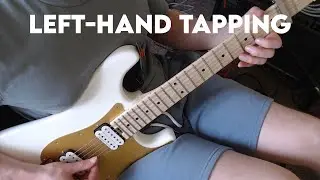 Left Hand Tapping Practice