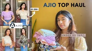 AJIO SALE HAUL | *Under RS 360* | Ajio Tops Haul | #affordablehaul #ajiohaul #salehaul #ajiotophaul