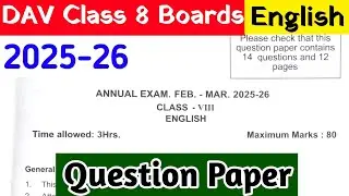 DAV Class 8 English Annual Exam Question Paper 2025-26 |