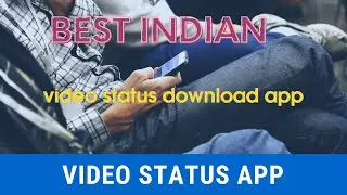 video status download app Whatsapp status App With earn system
