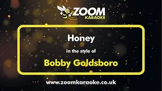 Bobby Goldsboro - Honey - Karaoke Version from Zoom Karaoke
