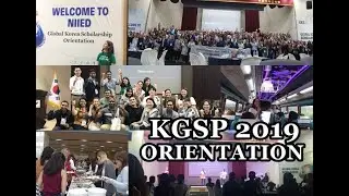KGSP (NIIED) Orientation 2019 l Scholarship Program l Study in Korea Vlog