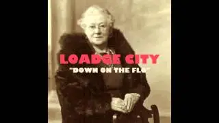 Loadge City - Down on the Flo (Instrumental) [Official Audio]