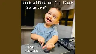 Zack Attack On The Track (Oof We Did It)