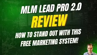 MLM Lead Pro Review: How to Stand Out With This Free Marketing System!