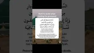 Dua to recite When at the grave yard#authenticduas #graveyard