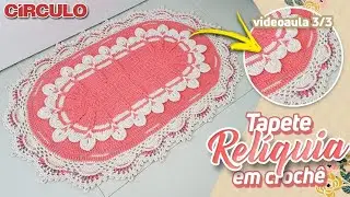 Tapete Relíquia em Crochê 3/3