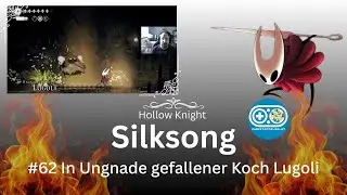 Hollow Knight Silksong #63 In Ungnade gefallener Koch Lugoli