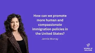 How can we promote more human and compassionate immigration policies in the United States?