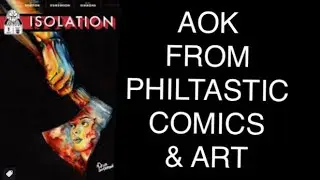 AOK HORROR COMIC FROM PHILTASTIC COMICS W/ REVIEW ISOLATION