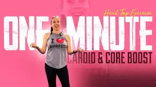 Heel Tap Exercise Snack! Exercise for On The Go People