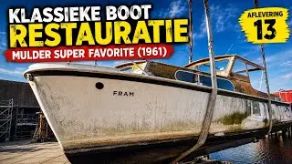 Klassieke Boot Restauratie | Mulder Super Favorite 1961 Aflevering 13 – Rondleiding & isolatie