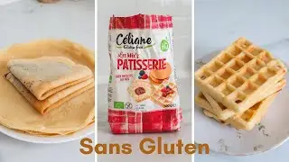 JE TESTE AVEC VOUS UNE FARINE SANS GLUTEN | Mix Pâtisserie sans gluten Gaufres et crêpes