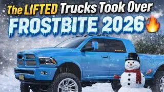 &ldquo;These Lifted Trucks SHOOK THE Streets |  Frostbite 2026 ❄️🔥&rdquo;