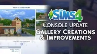 The Sims 4! NEW UPDATE ON CONSOLE! GALLERY IS NOW AVAILABLE