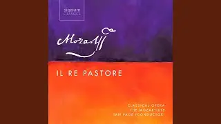 Il Re Pastore, K. 208, Act II Scene 6: No.10, 