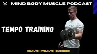 Muscle Training Tips - Temp Training - Mind Body Muscle